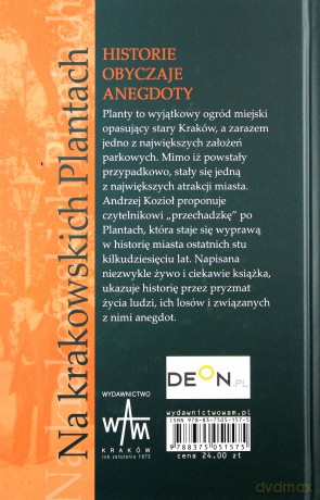 Na Krakowskich Plantach. Historie, obyczaje, anegdoty [KSIĄŻKA]
