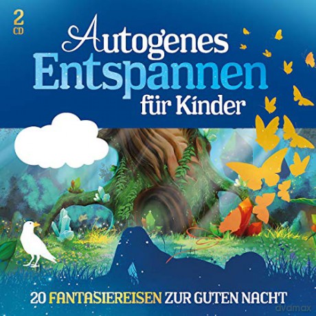 Florian Lamp: Autogenes Entspannen für Kinder - 20 Fantasiereisen zur Guten Nacht [2CD]