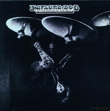 Pavlov's Dog: At the Sound of the Bell (Remast.Edit.) [CD]