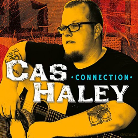 Cas Haley: Connection [CD]