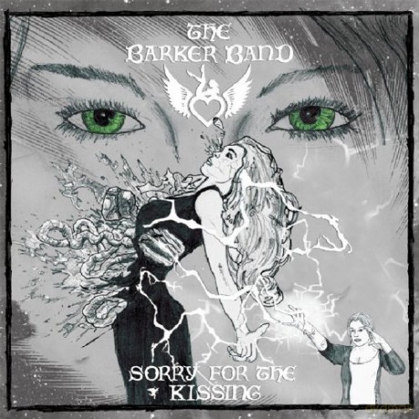 The Barker Band: Sorry for the Kissing [CD]
