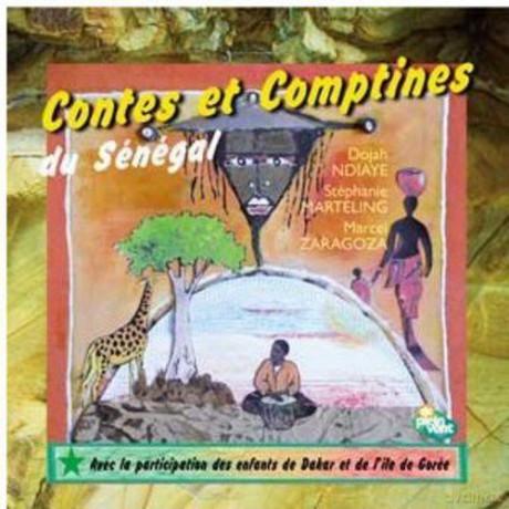 Contes Et Comptines Du Senegal: Contes Et Comptines Du Senegal [CD]