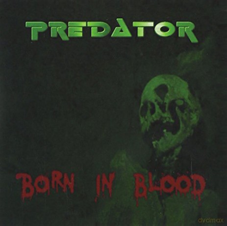 Predator: Born in Blood [CD]