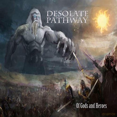 Desolate Pathway: Of Gods and Heroes [CD]