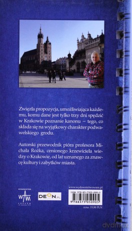 Zwiedzamy Kraków W Trzy Dni. Przewodnik dla każdego [KSIĄŻKA]
