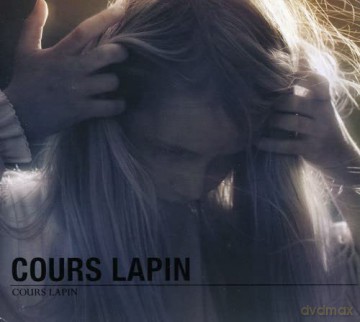 Cours Lapin: Cours Lapin [CD]