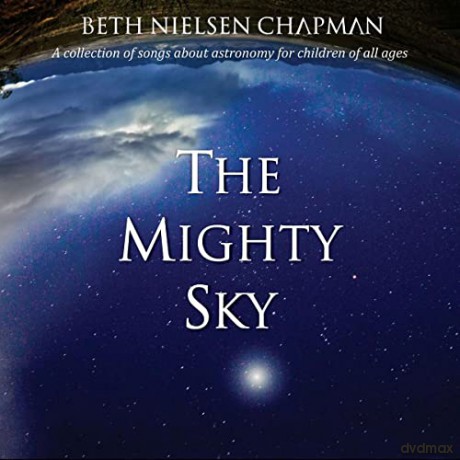 Beth Nielsen Chapman: The Mighty Sky [CD]