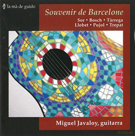 Miguel Javaloy: Souvenir de Barcelone [CD]