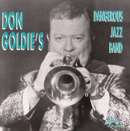 Don Goldie: Dangerous Jazz Band [CD]