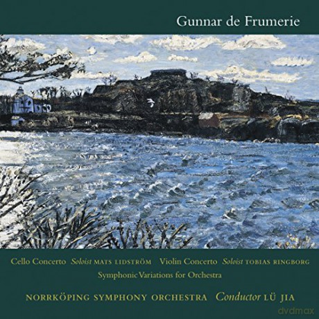 Gunnar De Frumerie: Cello Concerto Op.81 [CD]