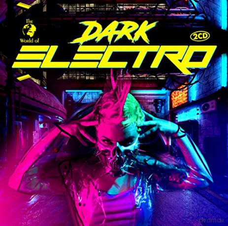 Dark Electro [2CD]
