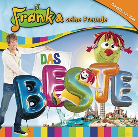 Frank und Seine Freunde: Das Beste [CD]