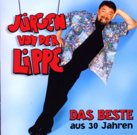 Jürgen Von der Lippe: Das Beste aus 30 Jahren [2CD]