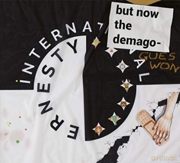 Ernesty International: But Now The Demagogues Won [CD]