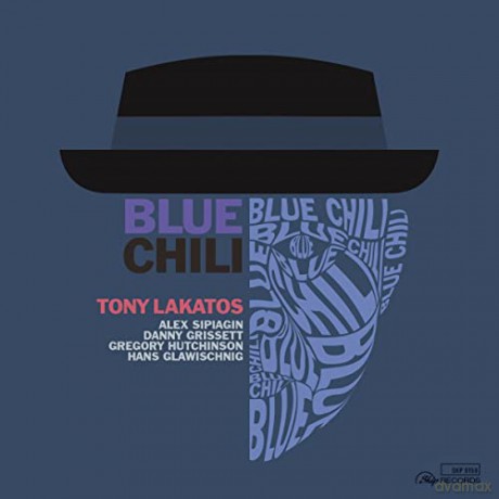 Tony Lakatos: Blue Chili (digipack) [CD]
