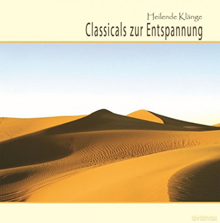 Classicals zur Entspannung [CD]