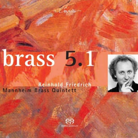 Reinhold Friedrich (Trompete): Brass 5.1 [CD]