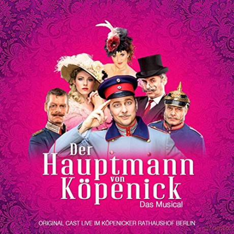 Original Berlin Cast: Der Hauptmann Von Koepenick- [CD]