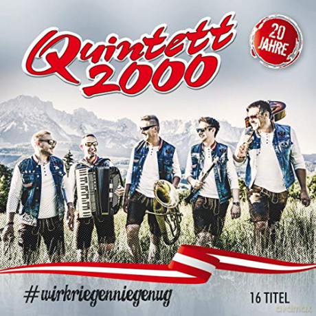 Quintett 2000: #wirkriegenniegenug [CD]