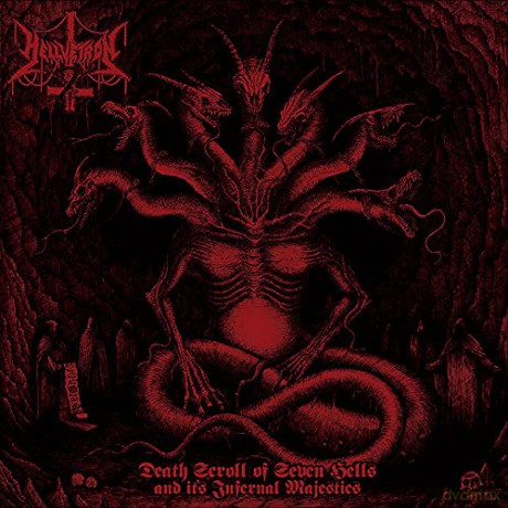 Hellvetron: Death Scroll of Seven Hells and Its Infernal Majes [CD]
