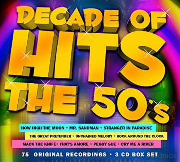 Decade of Hits: The 50's [3CD]