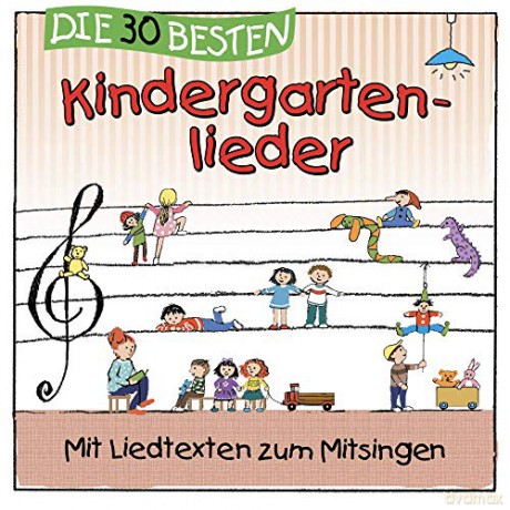 Simone Sommerland: Die 30 besten Kindergartenlieder - Mit Liedtexten zum Mitsingen [CD]
