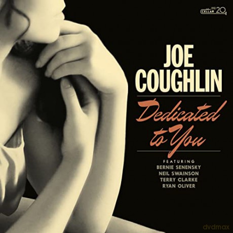 Joe Coughlin: Dedicated To You [CD]
