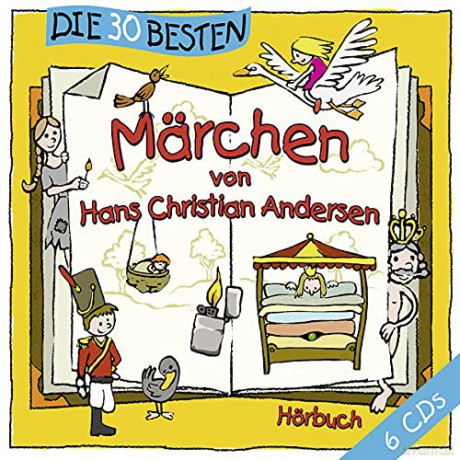 Jodie Ahlborn: Die 30 besten Märchen von Hans Christian Andersen [6CD]