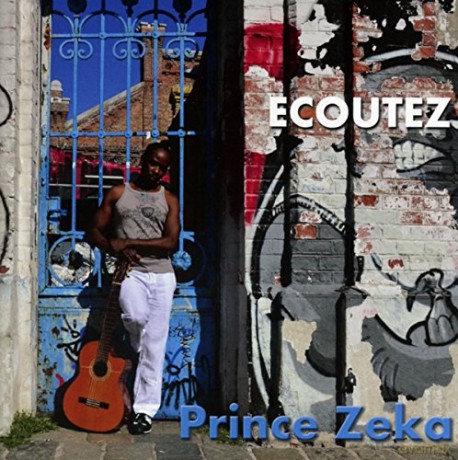 Prince Zeka: Ecoutez [CD]