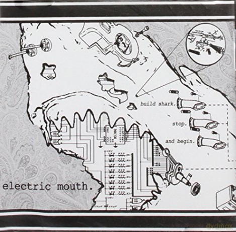 Electric Mouth: Build Shark. Stop. and Begin [CD]
