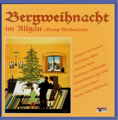 Bergweihnacht im Allgäu [CD]