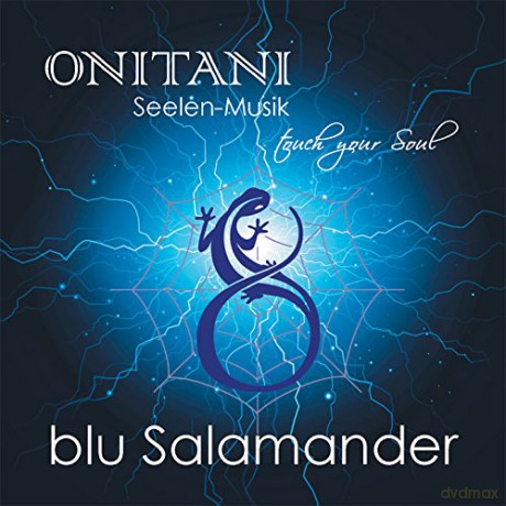 ONITANI Seelen-Musik: blu Salamander [CD]
