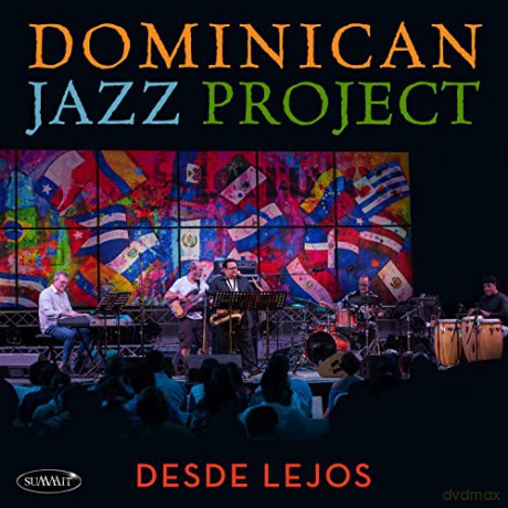 Dominican Jazz Project: Desde Lejos [CD]