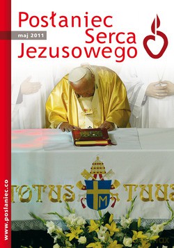 Posłaniec Serca Jezusowego - Maj 2011 [KSIĄŻKA]