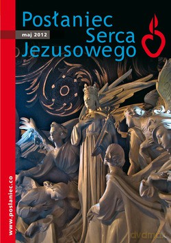 Posłaniec Serca Jezusowego - Maj 2012 [KSIĄŻKA]