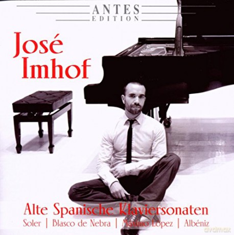 Jose Imhof: Alte Spanische Klaviersonaten [CD]