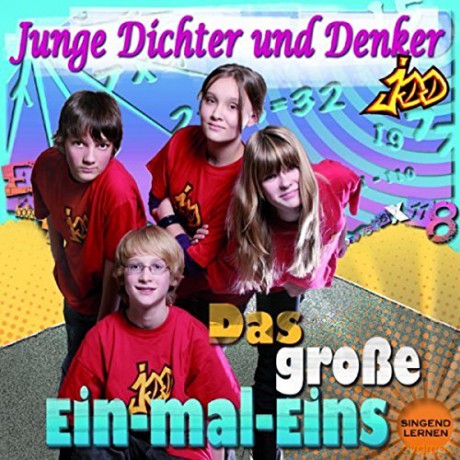 Junge Dichter und Denker: Das Grosse Ein-Mal-Eins Singen [CD]