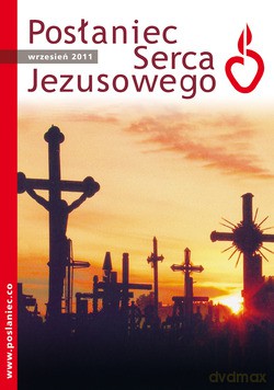 Posłaniec Serca Jezusowego - Wrzesień 2011 [KSIĄŻKA]