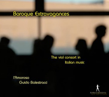 L'Amoroso: Baroque Extravagances - Das Gambenconsort in der italienischen Musik [CD]