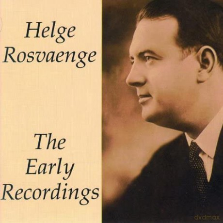 Rosvaenge: Die Frühen Aufnahmen [2CD]