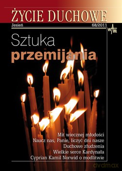 Życie Duchowe - Jesień 68/2011. Sztuka przemijania [KSIĄŻKA]