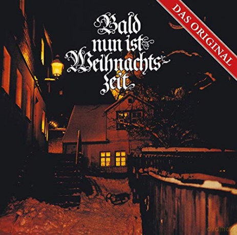 das Eterna Original: Bald Nun Ist Weihnachtszeit [CD]