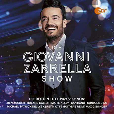 Die Giovanni Zarrella Show - Die Besten Titel 2021/2022 [2CD]