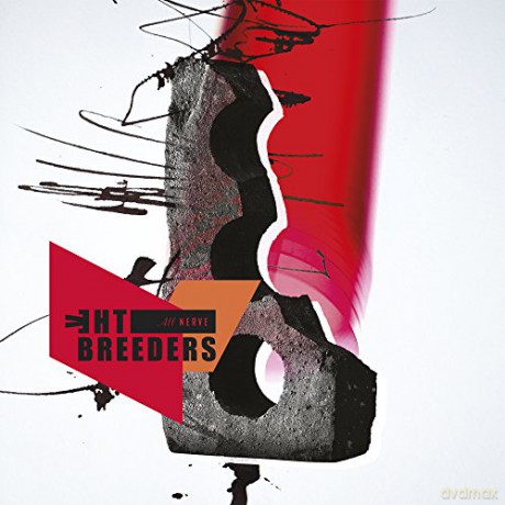 The Breeders: All Nerve (incl. 2 bonus tracks) [CD]