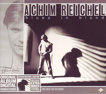 Achim Reichel: Blues in Blond [CD]