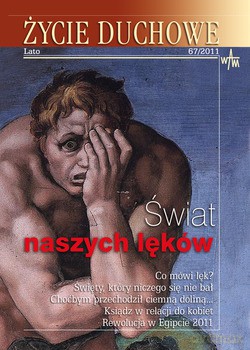 Życie Duchowe - Lato 67/2011. Świat naszych lęków [KSIĄŻKA]