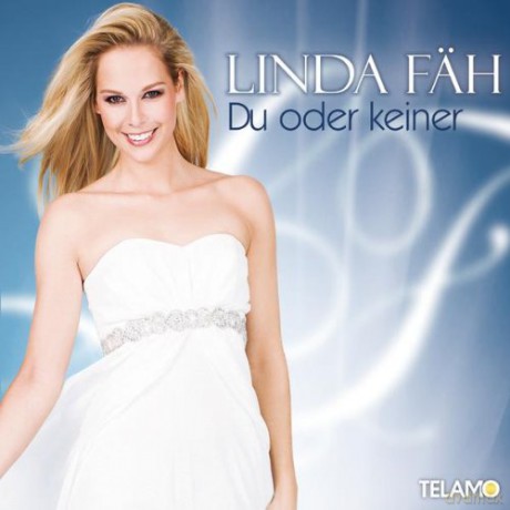 Linda Fäh: Du Oder Keiner [CD]
