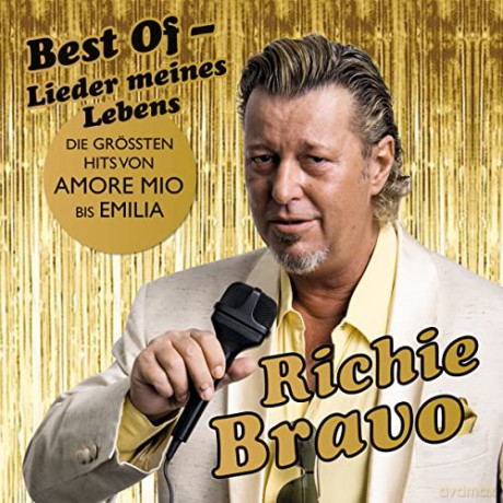 Richie Bravo: Best Of - Lieder meines Lebens [CD]