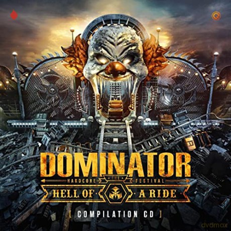 Dominator 2022-Hell of a Ride [2CD]