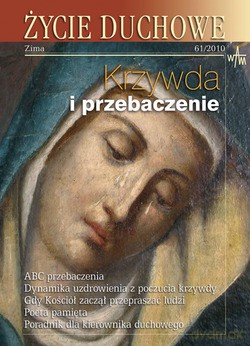 Życie Duchowe - Zima 61/2010. Krzywda i przebaczenie [KSIĄŻKA]